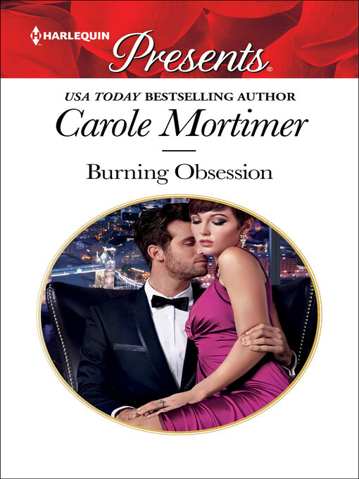 Title details for Burning Obsession by Carole Mortimer - Available